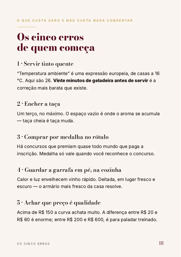 Os cinco erros de quem começa